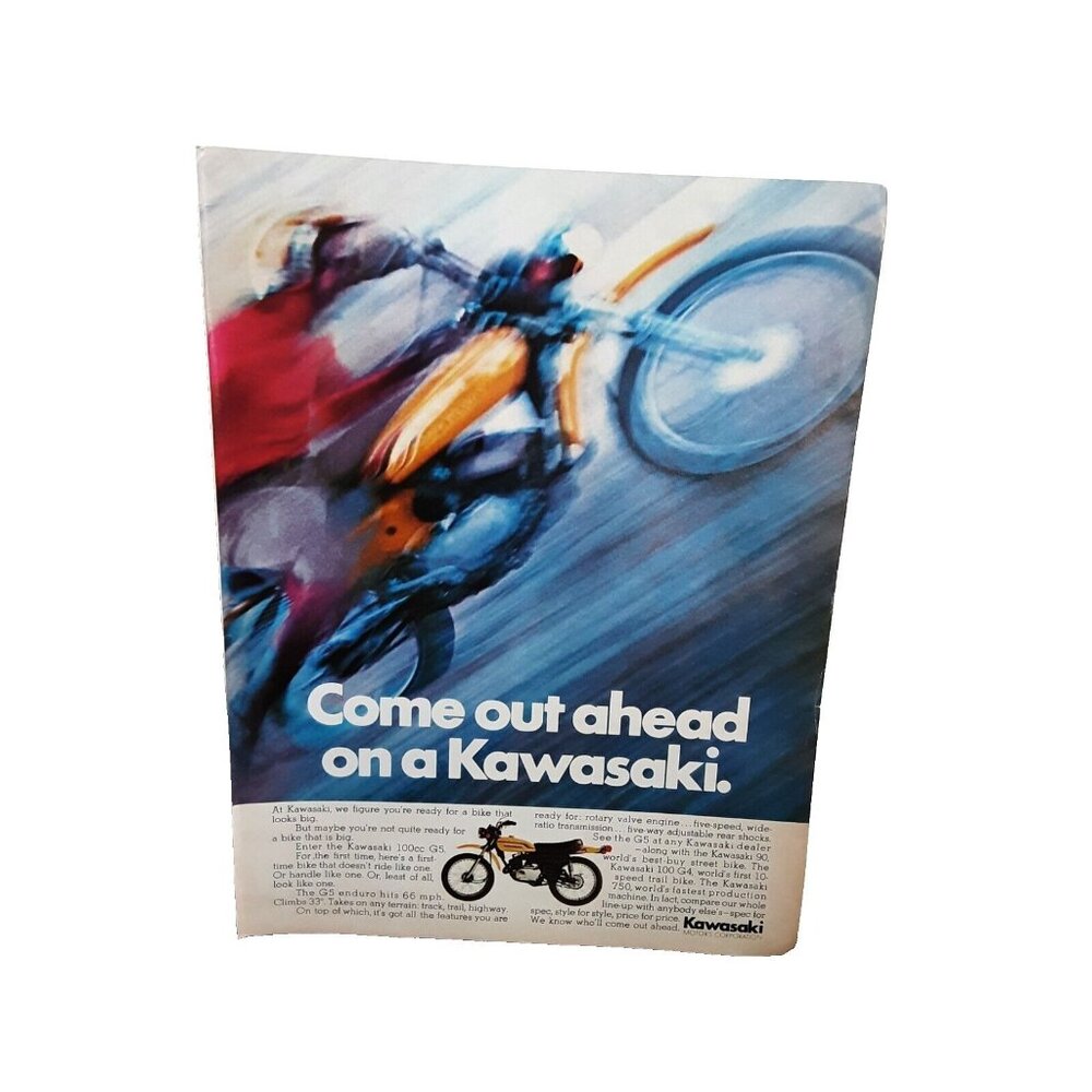 1972 Kawasaki G5 Motorcycle Come Out Ahead Original Print Ad